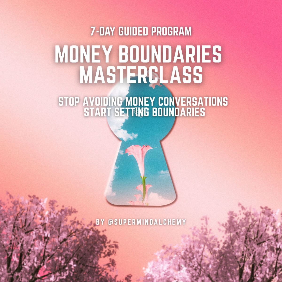 Money Boundaries Masterclass: 7-Day Guide to Confident Money Conversations